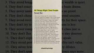 20 Things High Class People Never Do #quotes #wisdom #psychology #life