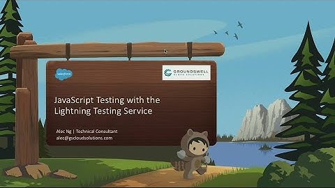 JavaScript Testing with the Lightning Testing Service
