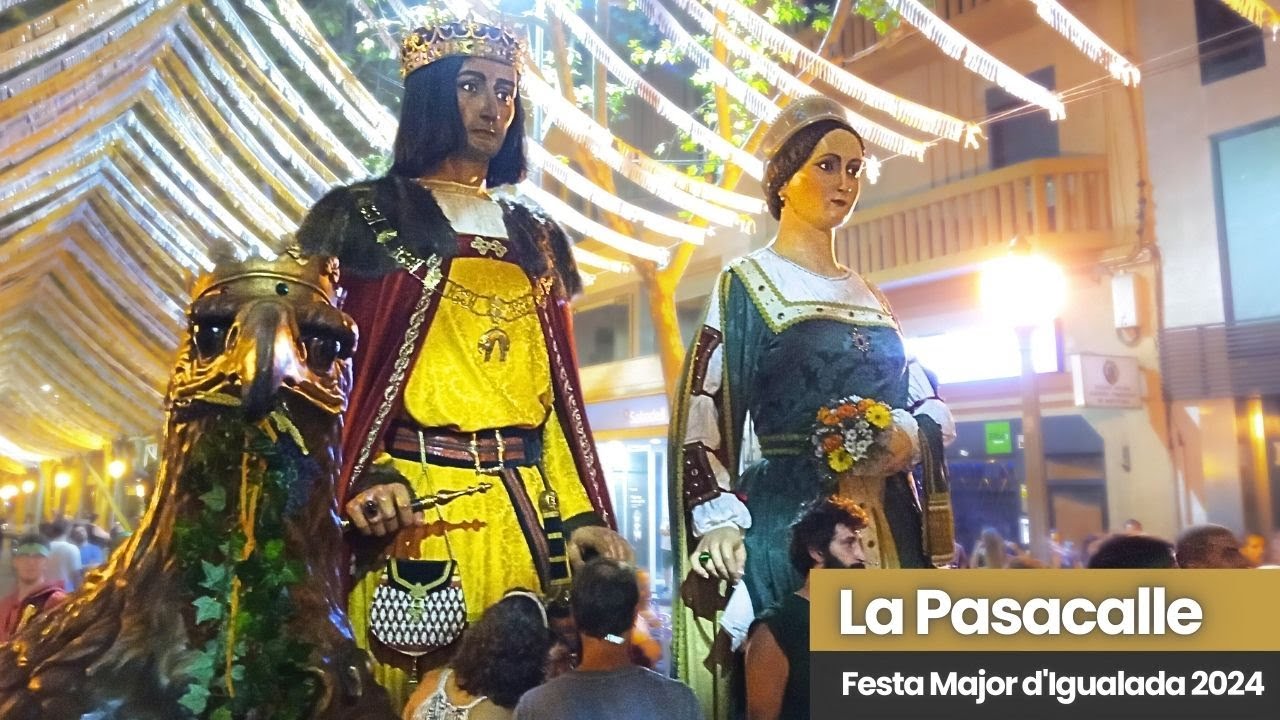 La Pasacalle - Festa Major d'Igualada (23/8/2024)