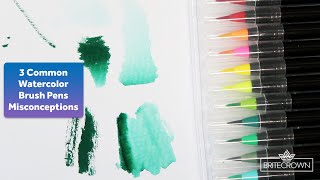 3 Common Misconceptions of Watercolor Brush Pens