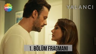 Yalancı 1.  Fragmanı | Yakında Show TV'de! Resimi