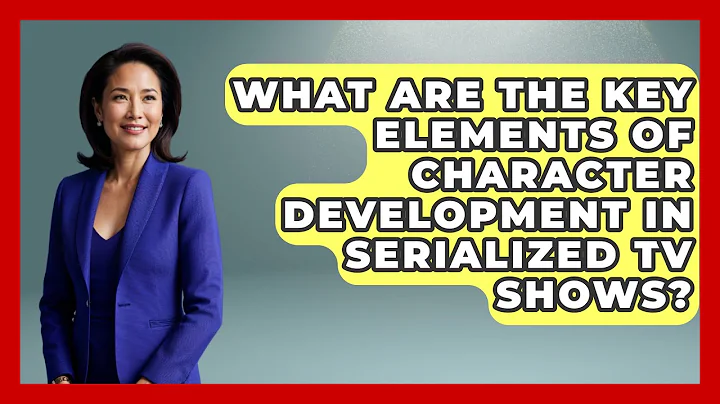 What Are the Key Elements of Character Development in Serialized TV Shows? | Soap Opera Insider