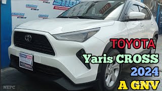 TOYOTA YARIS CROSS 2024 A GNV