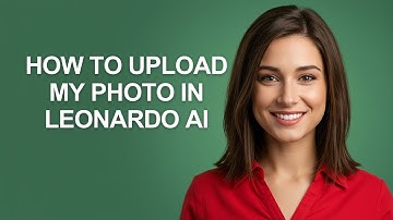 How to Upload My Photo In Leonardo Ai - AshleyHowTo