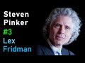 Steven Pinker: AI in the Age of Reason | Lex Fridman Podcast #3