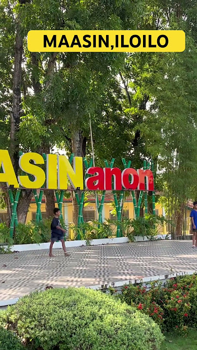 MAASIN ,ILOILO #TultuganFestival #MaasinIloilo
