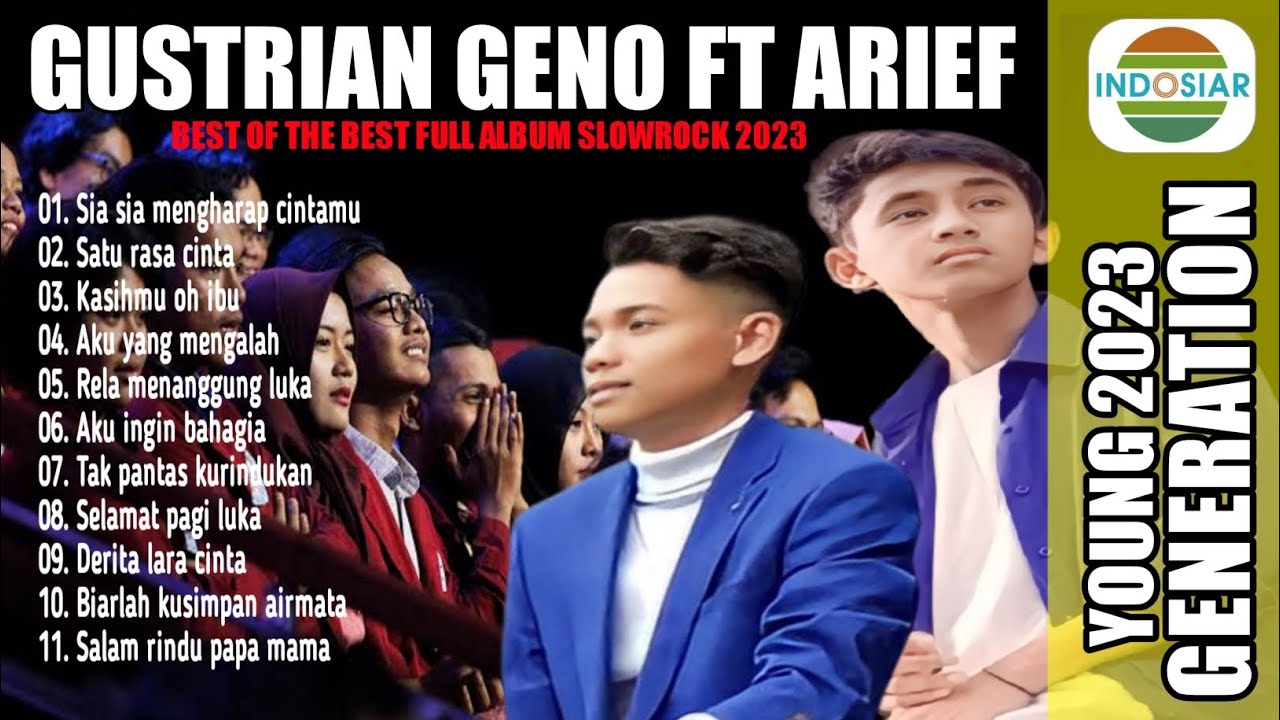 GUSTRIAN GENO FT ARIEF PUTRA FULL ALBUM TERBARU 2023 II JANGAN TANYA ...