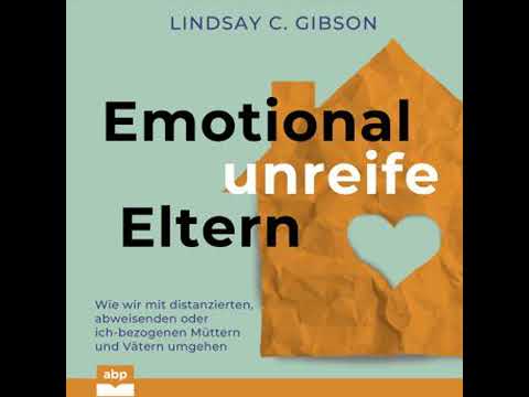 Emotional unreife Eltern YouTube Hörbuch Trailer auf Deutsch
