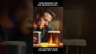 TESTIMONIO DE UN BORRACHO | QUIERO DEJAR DE TOMAR BEBIDAS