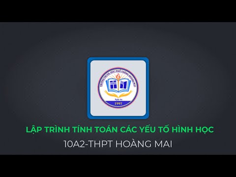 Phát triển NLS cho hs: Lập trình tính toán các yếu tố hình học 10A2