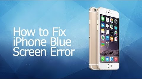 How to Fix iPhone Blue Screen Error with iSkysoft iPhone Data Recovery
