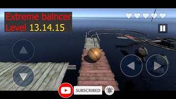 Extreme Balancer 3 - Gameplay Walkthrough Part 1 - Levels 13.14.15 (iOS, Android)