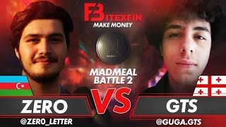 ZERO VS GTS  |MAD MEAL BATTLE 2| solo category 1/16