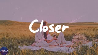 The Chainsmokers - Closer (Lyrics)