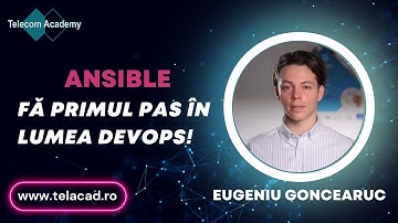 Eugeniu Goncearuc - Prezentare Ansible - Telecom Academy