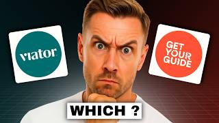 GetYourGuide vs Viator - The Hidden Difference Nobody Talks About