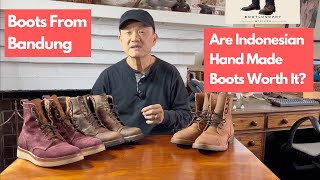 Are Indonesian Boots Worth It? My Personal POV