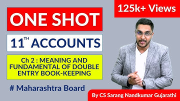 11TH ACCOUNTS | MEANING AND FUNDAMENTAL OF DOUBLE ENTRY BOOK-KEEPING | CHAPTER 2 | MAHARASHTRA BOARD