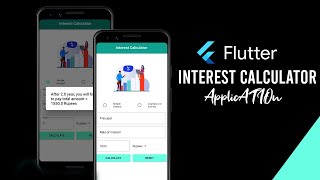 Interest Calculator App in Flutter | Tutorial for Beginners
