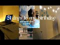 51 Days Left Until My Birthday