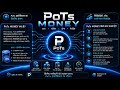 [IN] 🇮🇳 PoTs Money क्या है? PoTs इकोसिस्टम का वित्तीय इंजन