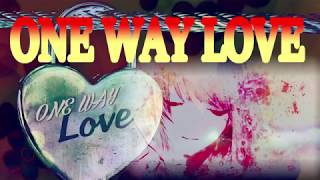 【闇音レンリ】 ONE WAY LOVE 【オリジナル曲】