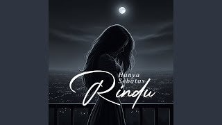 Hanya Sebatas Rindu