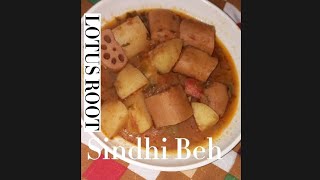 Sindhi Beh(Lotus Root) Recipe