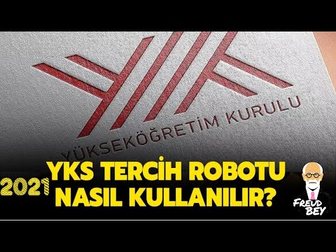 2021 YKS TERCİH ROBOTU-KONTENJANLARA GÖRE ÜNİVERSİTE TERCİHİ