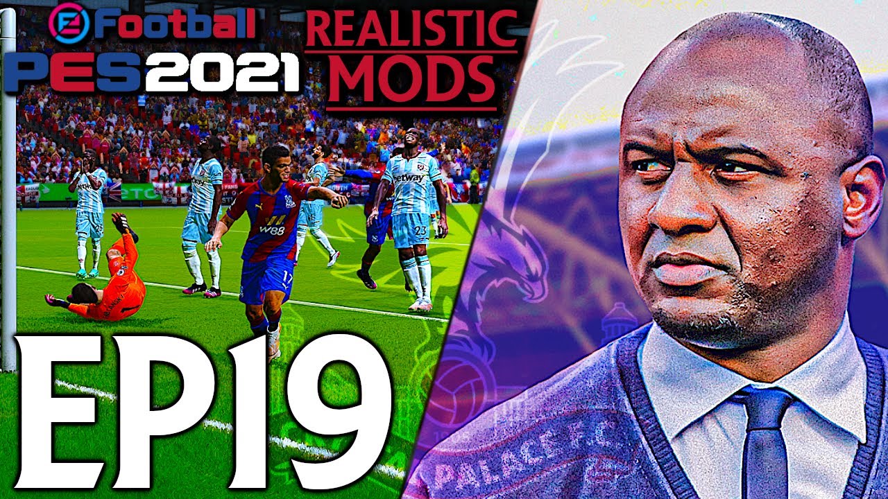 NEW SEASON, NEW US?! | PES 2021 Crystal Palace Master League! - 19 - [ULTRA REALISM MODS]