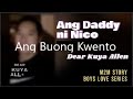 Karelasyon ko ang daddy ni nico  compiled series  dear kuya allen  boys love story