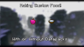 Minecraft Custom Food Tutorial | How to add Custom Food