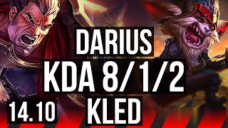DARIUS vs KLED (TOP) | 8/1/2, 600+ games | EUW Master | 14.10