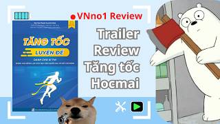 VNno1 || Review sơ sơ Tăng tốc luyện đề Hocmai