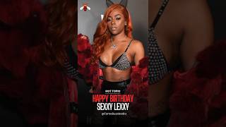 Happy 35th Birthday Sexxy Lexxy! 🎂 | Celebrating the Harlem Star #birthday #happybirthday
