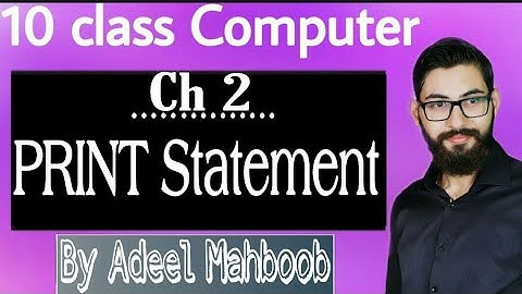 PRINT Statement in GW BASIC | 10 class computer chapter 2