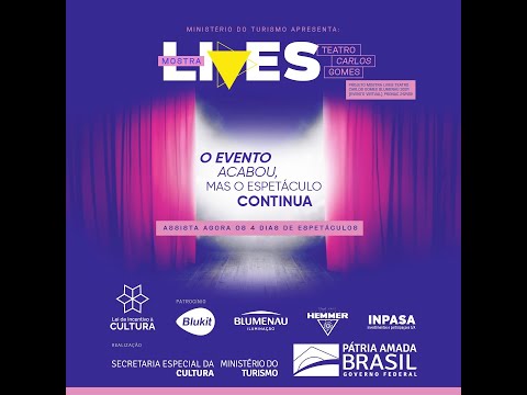 Mostra lives Teatro Carlos Gomes Blumenau 2022. Segundo dia.