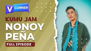 (Full Episode) Nonoy Peña on Kumu Jam!