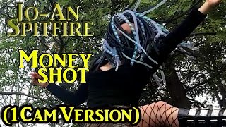 Jo-An Spitfire - Money Shot (1 CAM VERSION), Industrial Dance