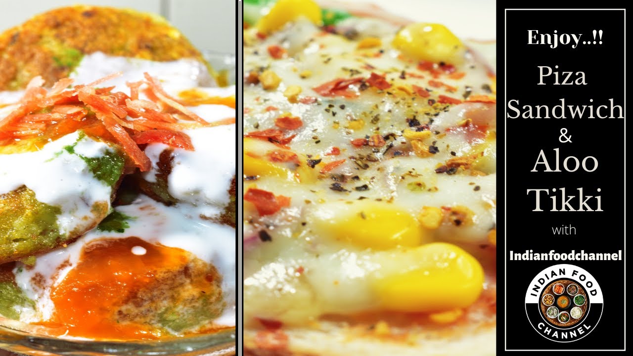 Pizza Sandwich -Aloo Tikki recipe-आलू टिक्की और पिज़्ज़ा सैंडविच घर पर बनाए-Indian Street Food Recipes | Indian Food Channel