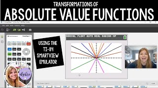 Algebra 1 - Graphing Transformations of Absolute Value Functions Using the TI-84 Plus CE