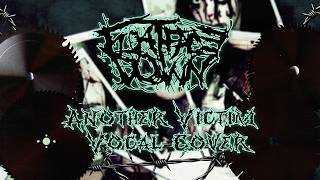 Float Face Down — Another Victim (Vocal Cover)
