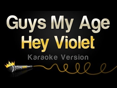 Hey Violet - Guys My Age