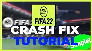FIFA 22 - How to FIX Crashing, Freezing - TUTORIAL | 2022