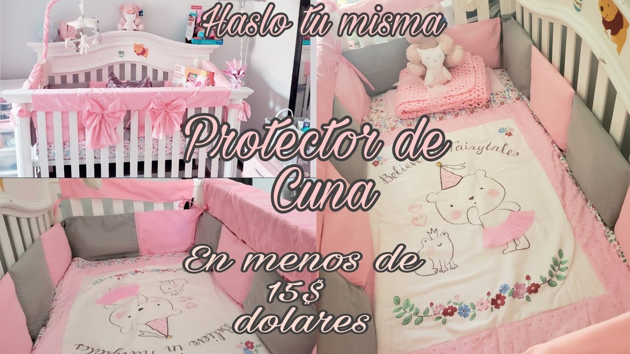 COMO HACER UN PROTECTOR CUNA PASO A PASO SUPER - YouTube