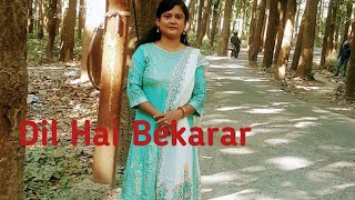 Dil Hai Bekararmodern Love Songsuraj Kumarsujata Mitra.