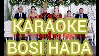 KARAOKE LAGU NIAS | BOSI HADA | Cipt. Omerius Zega
