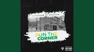 Pon The Corner