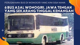 TINGGAL KENANGAN: 6 Perusahaan Bus di Wonogiri, Jawa Tengah Yang Kini Sisa Nama