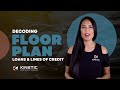 Decoding Floor Plan Loans &amp; Floor Plan Lines of Credit